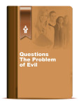 Questions – The Problem of Evil